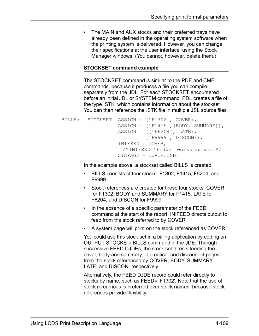 Xerox FreeFlow manual Stockset command example, Bills Stockset Assign = F1302, Cover, F9999, Discon, Syspage = Coverend 