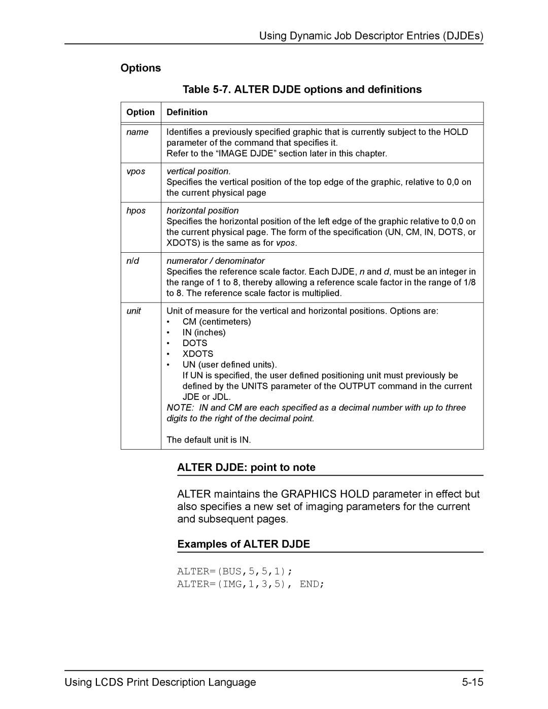 Xerox FreeFlow manual Options Alter Djde options and definitions, Alter Djde point to note, Examples of Alter Djde 