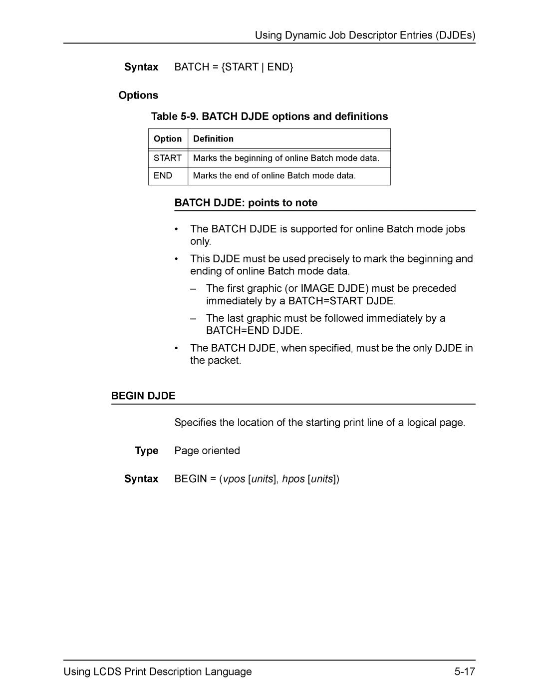 Xerox FreeFlow manual Options Batch Djde options and definitions, Batch Djde points to note, Begin Djde, Start 