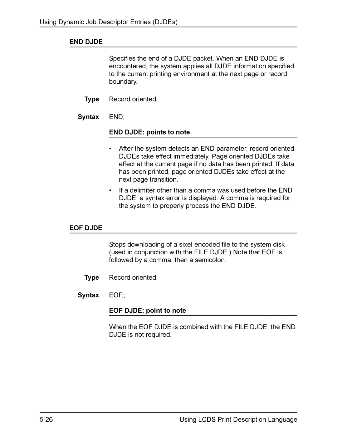 Xerox FreeFlow manual Syntax END END Djde points to note, Syntax EOF EOF Djde point to note 