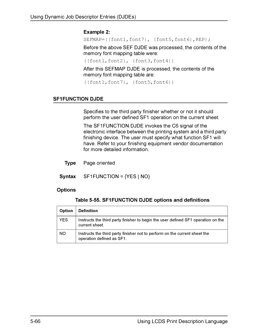 Xerox FreeFlow manual SEFMAP=font1,font7, font5,font6,REP, Font1,font7, font5,font6, SF1FUNCTION Djde 