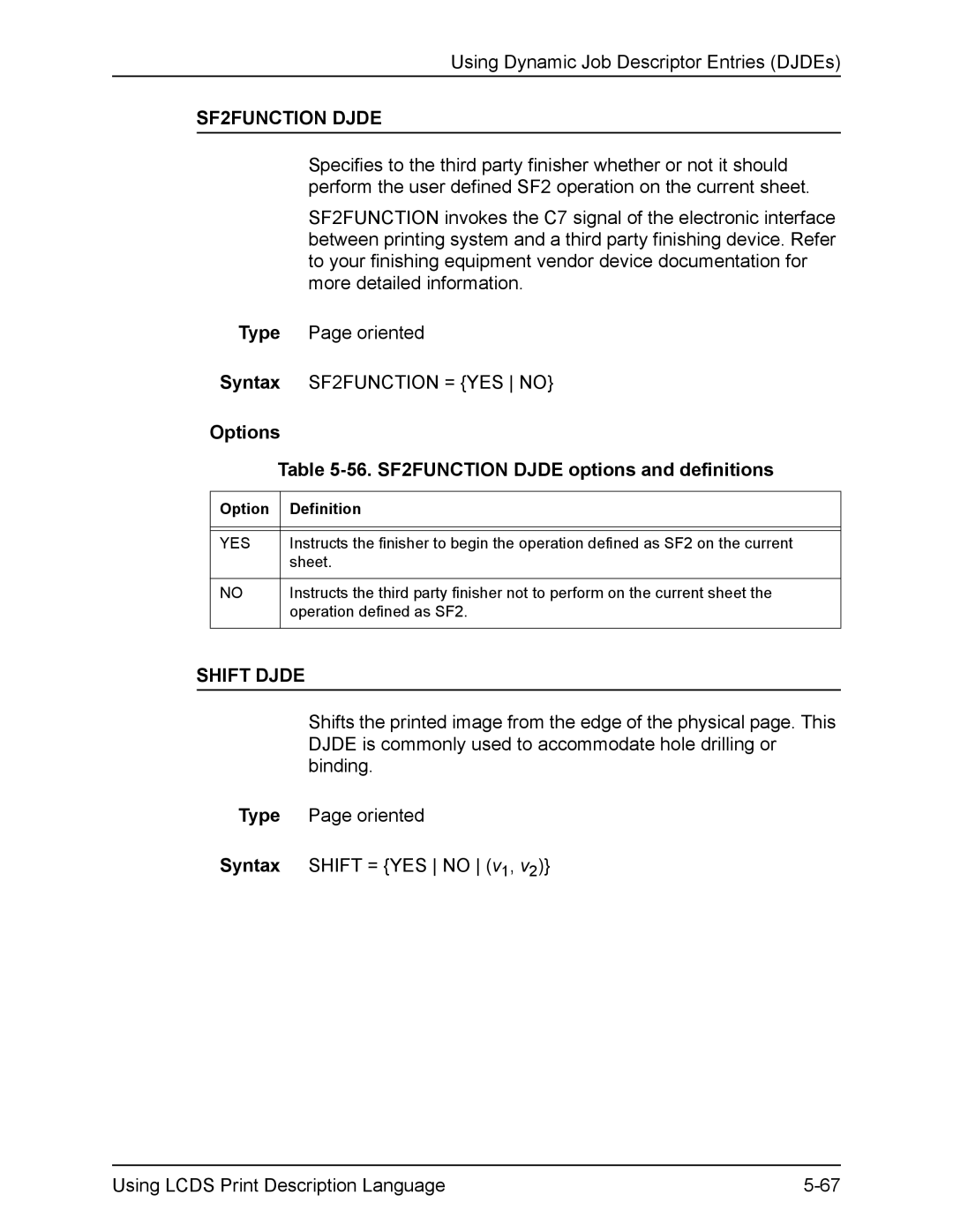 Xerox FreeFlow manual Options 56. SF2FUNCTION Djde options and definitions, Shift Djde 