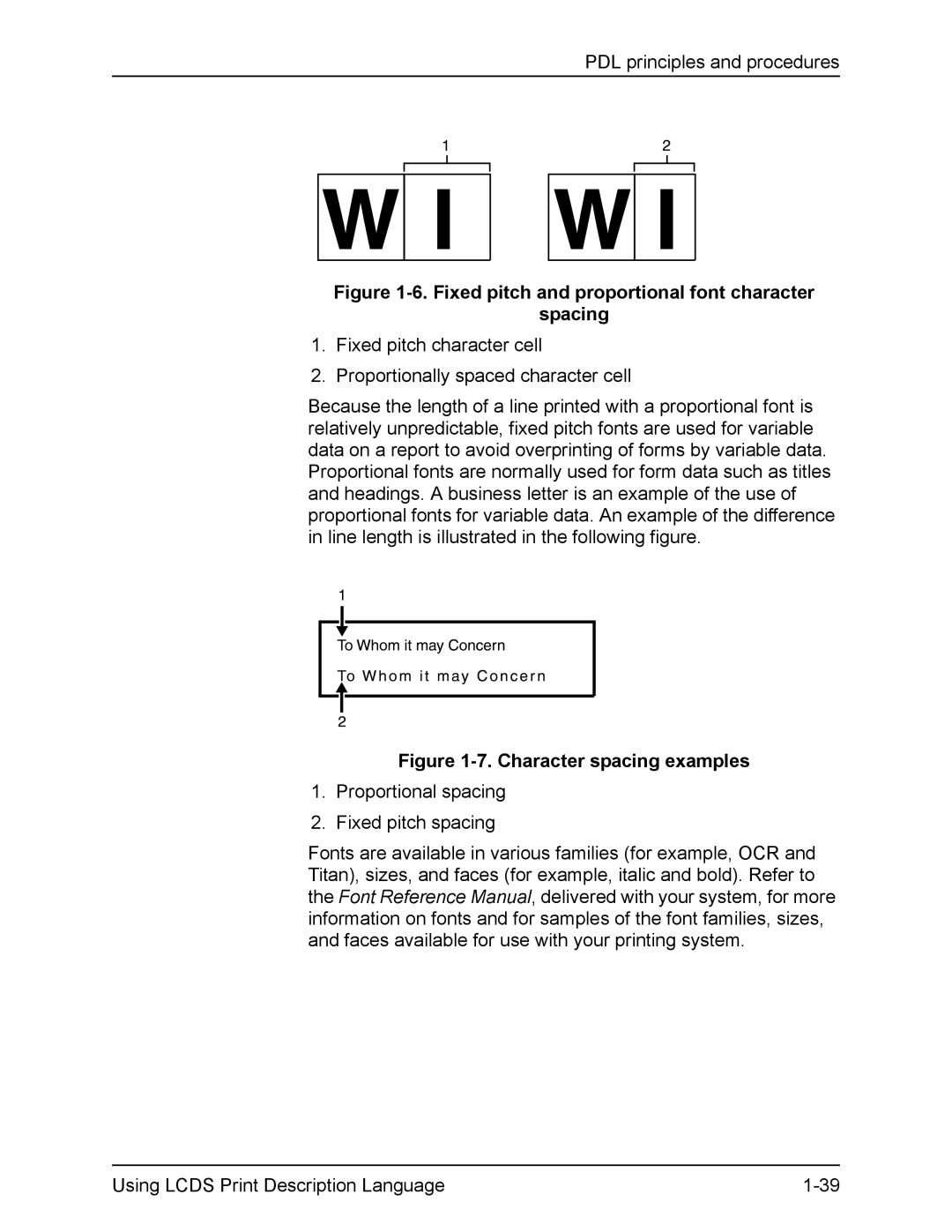 Xerox FreeFlow manual Fixed pitch and proportional font character Spacing 