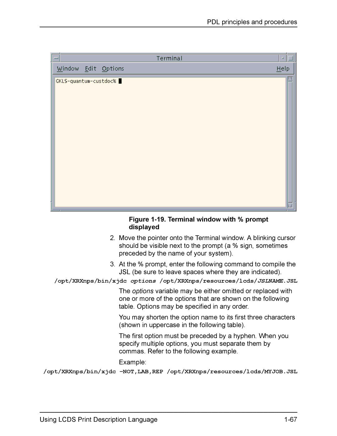 Xerox FreeFlow manual Terminal window with % prompt displayed 