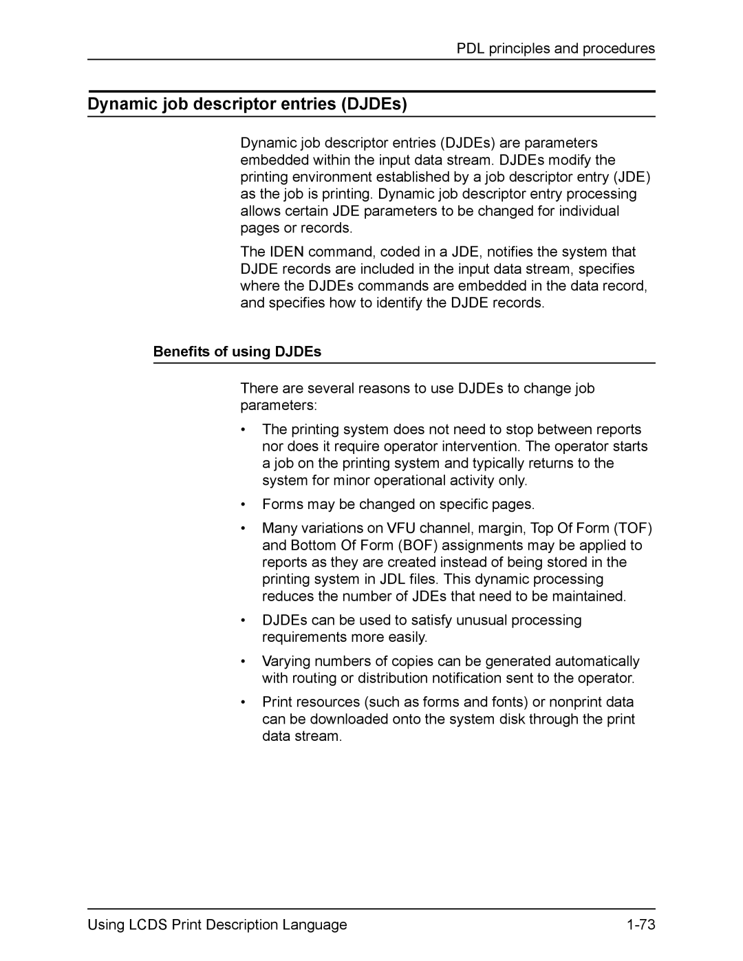 Xerox FreeFlow manual Dynamic job descriptor entries DJDEs, Benefits of using DJDEs 