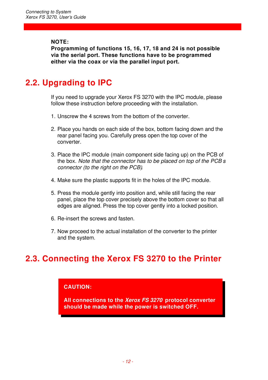 Xerox instruction manual Upgrading to IPC, Connecting the Xerox FS 3270 to the Printer 