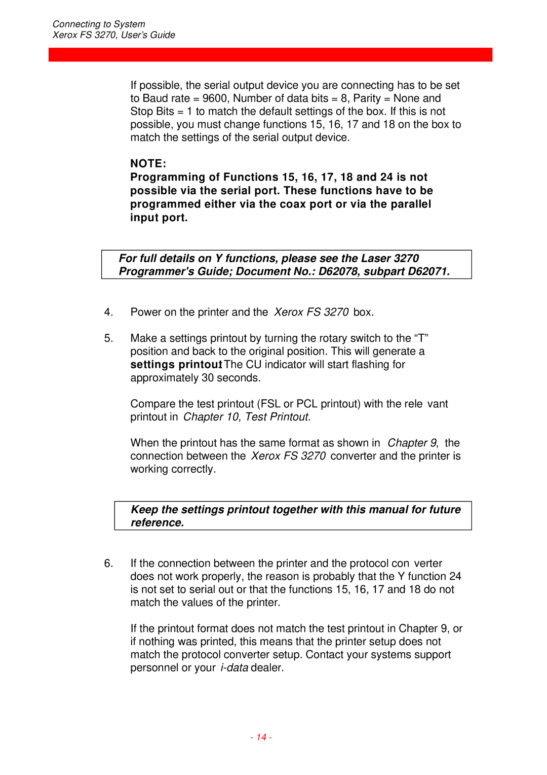 Xerox instruction manual Connecting to System Xerox FS 3270, Users Guide 