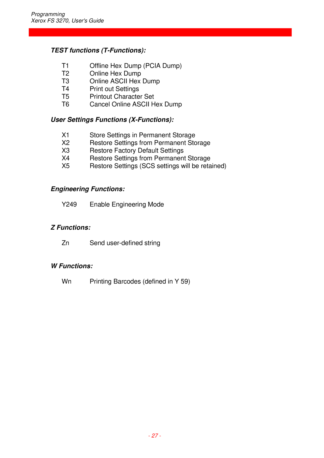 Xerox FS 3270 instruction manual Test functions T-Functions, User Settings Functions X-Functions, Engineering Functions 