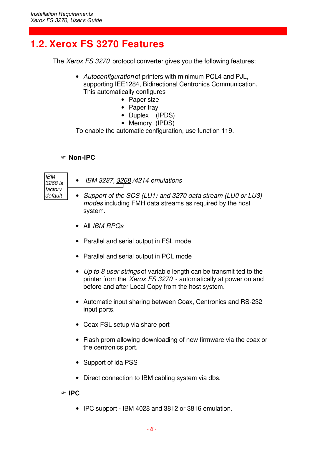 Xerox instruction manual Xerox FS 3270 Features, Non-IPC 