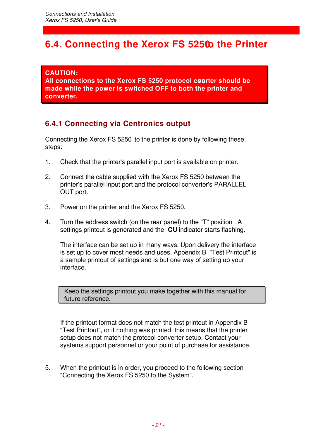 Xerox FS 5250 IPC instruction manual Connecting the Xerox FS 5250to the Printer, Connecting via Centronics output 