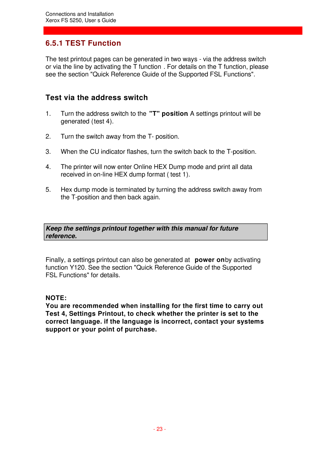 Xerox FS 5250 IPC instruction manual Test Function, Test via the address switch 