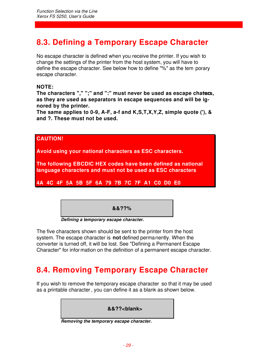 Xerox FS 5250 IPC Defining a Temporary Escape Character, Removing Temporary Escape Character, ??%, ??blank 