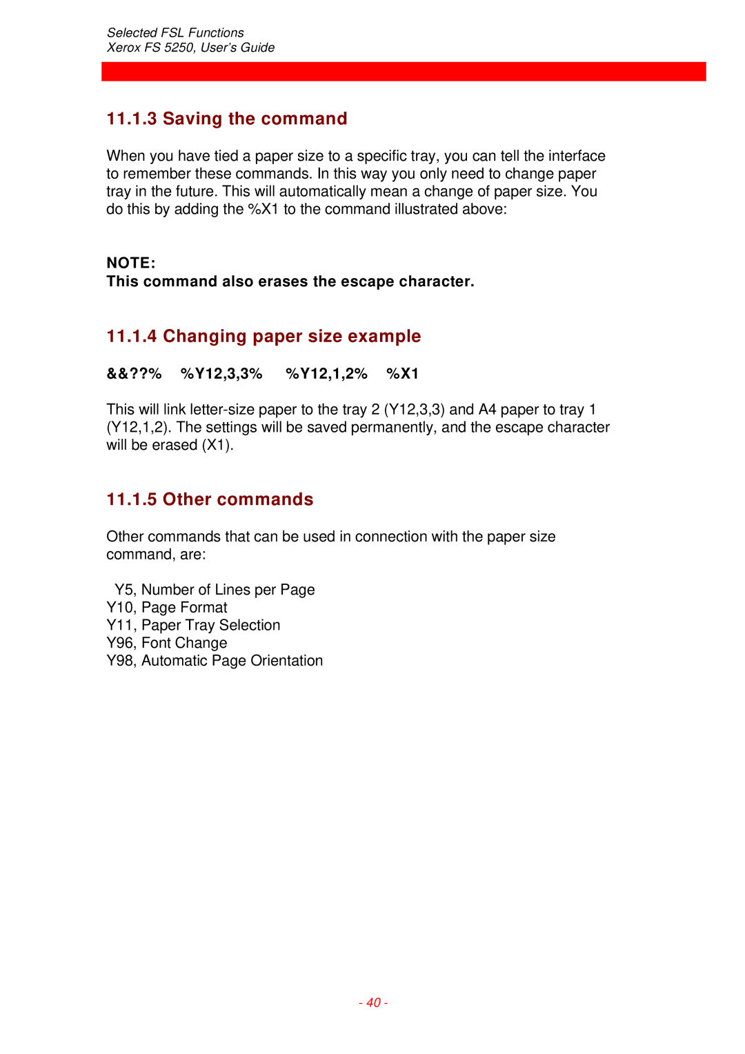 Xerox FS 5250 IPC Saving the command, Changing paper size example, Other commands, ??% %Y12,3,3% %Y12,1,2% %X1 