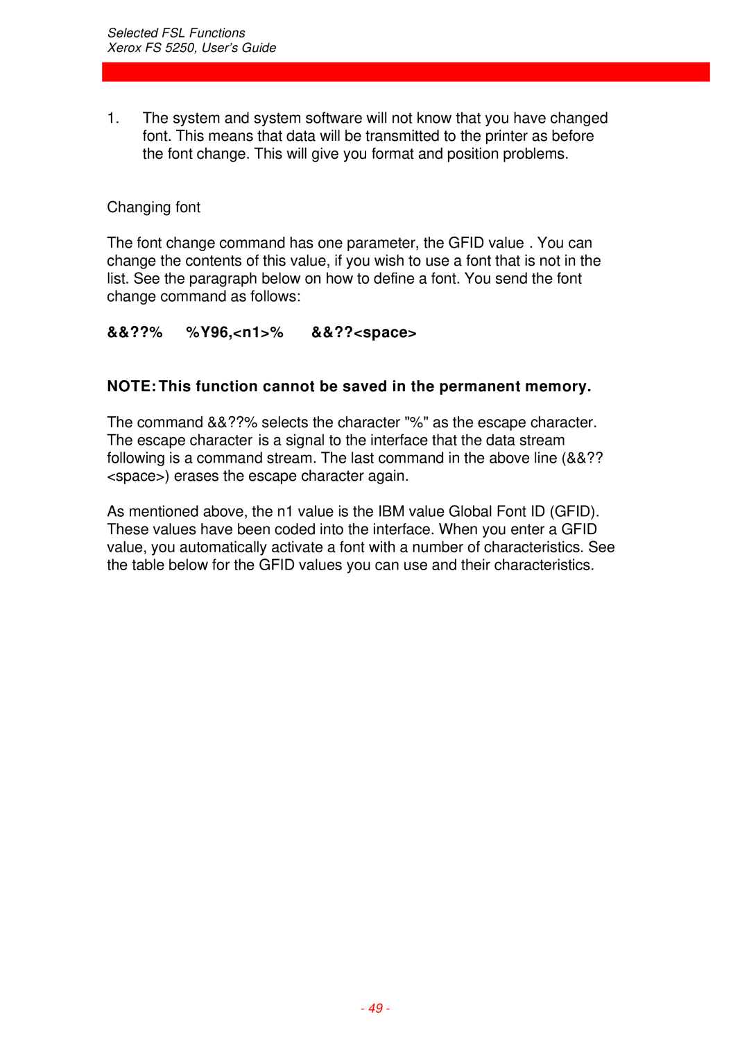 Xerox FS 5250 IPC instruction manual Changing font, ??% %Y96,n1% &&??space 