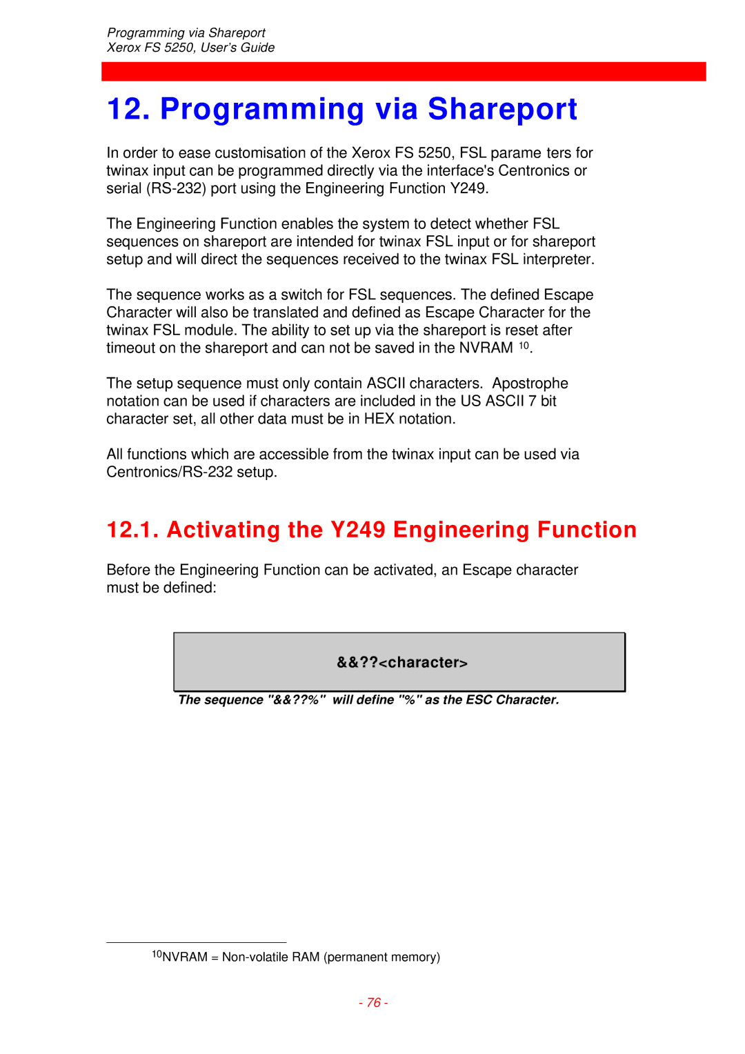 Xerox FS 5250 IPC instruction manual Programming via Shareport, Activating the Y249 Engineering Function 