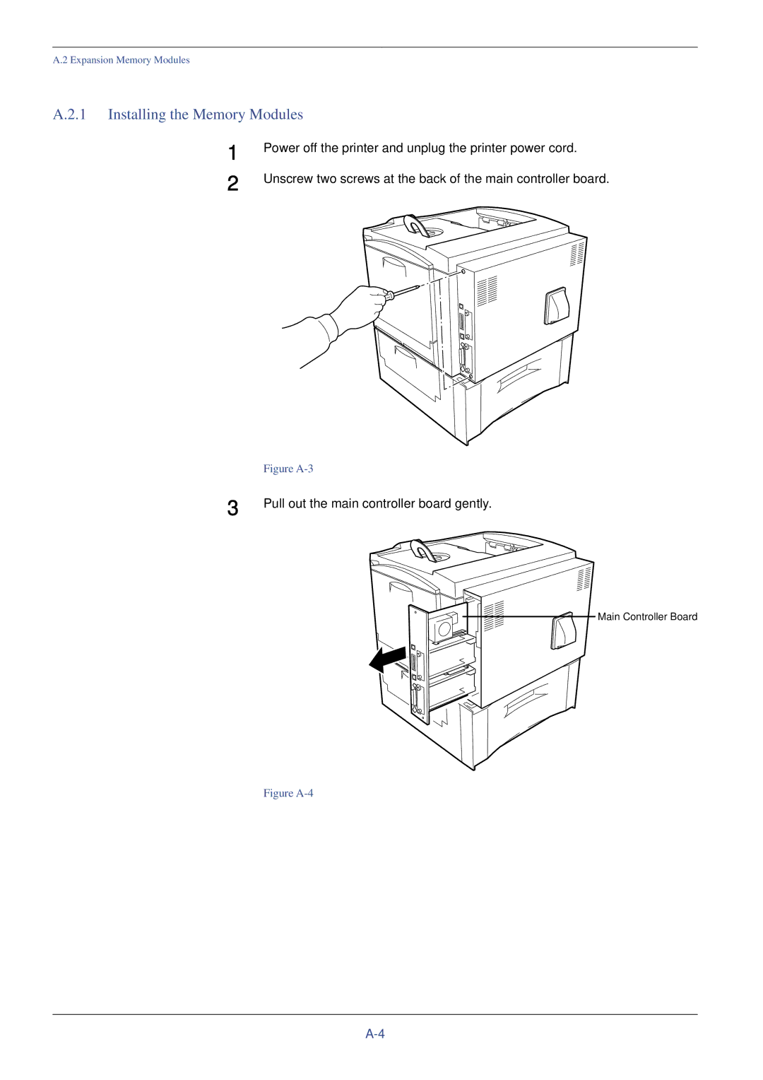 Xerox FS-C8008DN, FS-C8008N manual Installing the Memory Modules, Figure A-3 