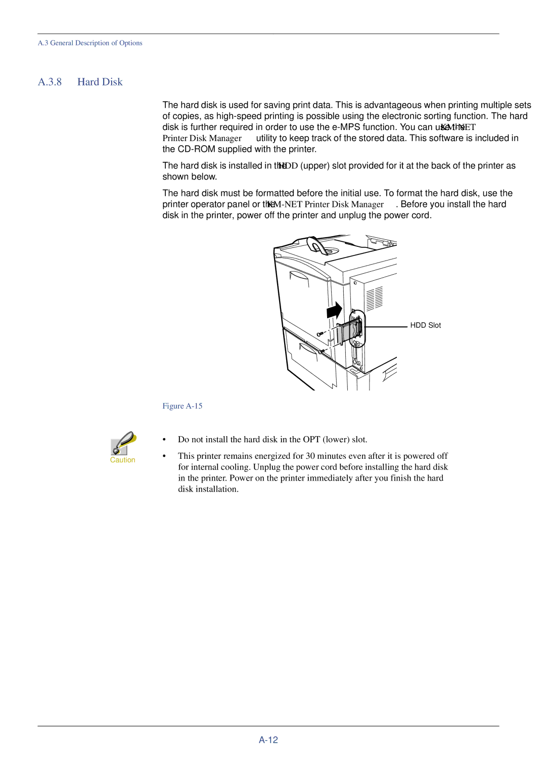 Xerox FS-C8008DN, FS-C8008N manual Hard Disk, Figure A-15 