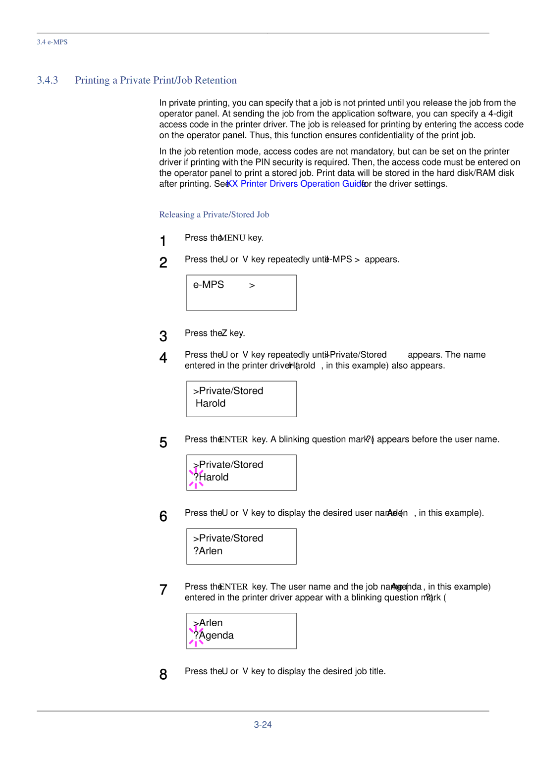 Xerox FS-C8008DN Printing a Private Print/Job Retention, Private/Stored Harold, Private/Stored ?Harold, Arlen ?Agenda 