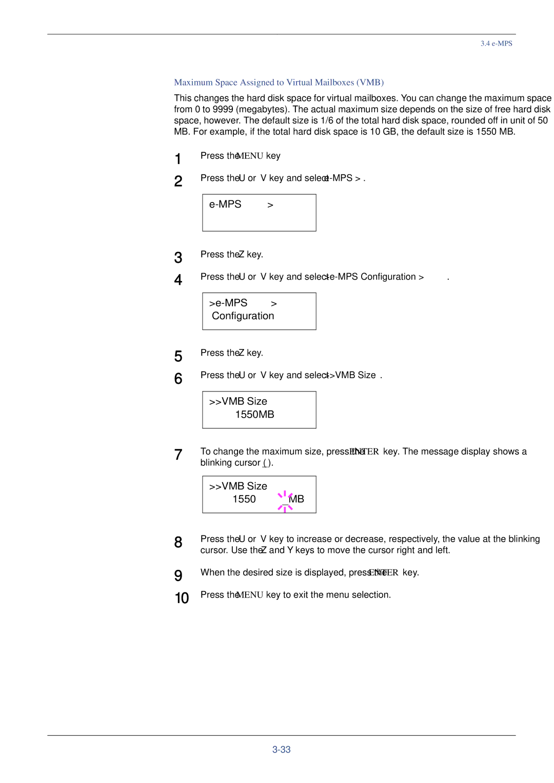 Xerox FS-C8008N, FS-C8008DN manual VMB Size 1550MB, Maximum Space Assigned to Virtual Mailboxes VMB, Blinking cursor 