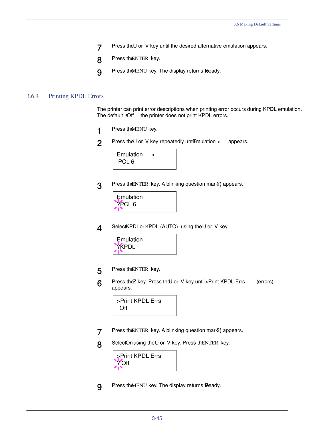 Xerox FS-C8008N, FS-C8008DN manual Printing Kpdl Errors, Emulation ?KPDL, Print Kpdl Errs Off, Print Kpdl Errs ? Off 