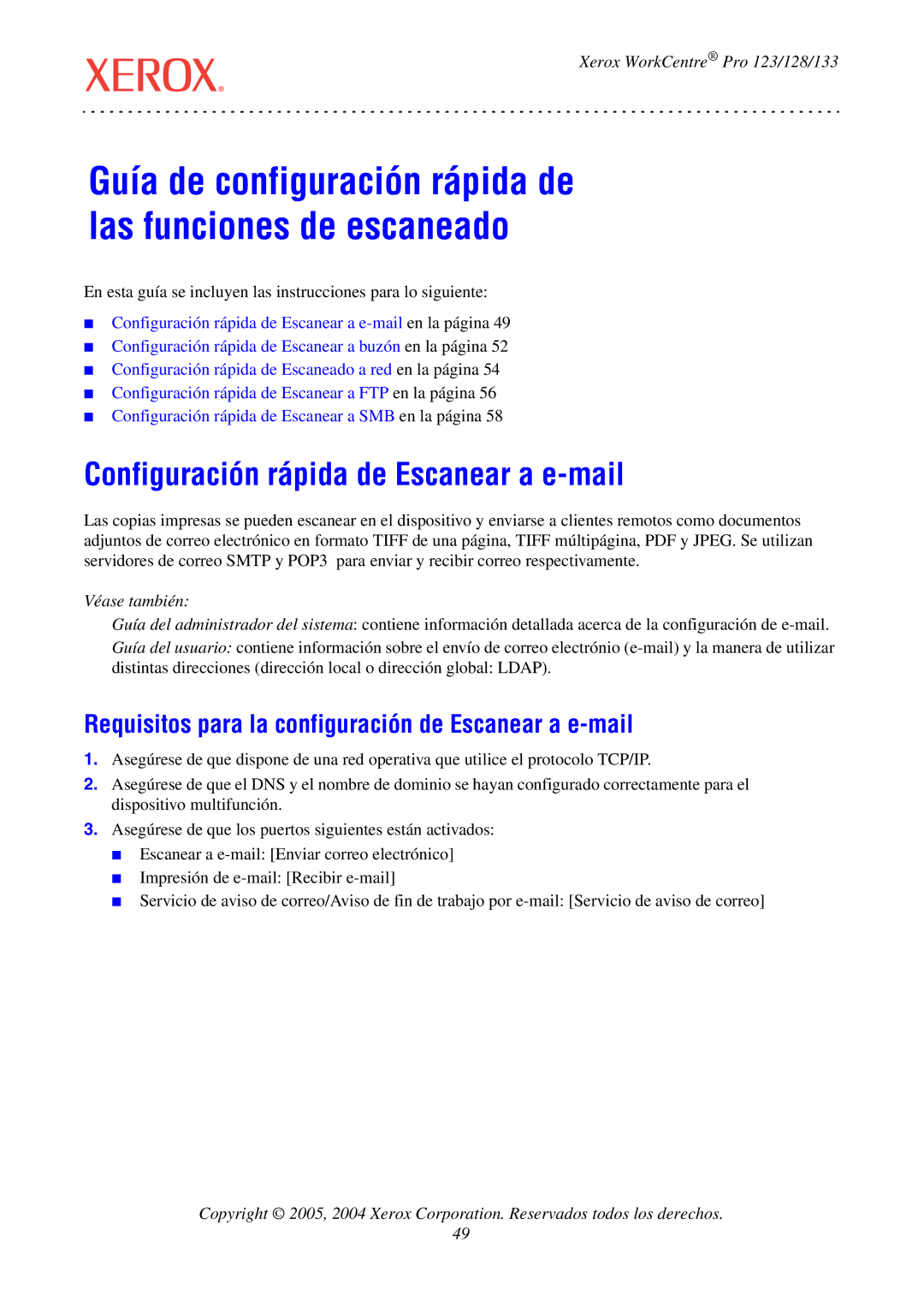 Xerox G0561 manual Configuración rápida de Escanear a e-mail, Requisitos para la configuración de Escanear a e-mail 