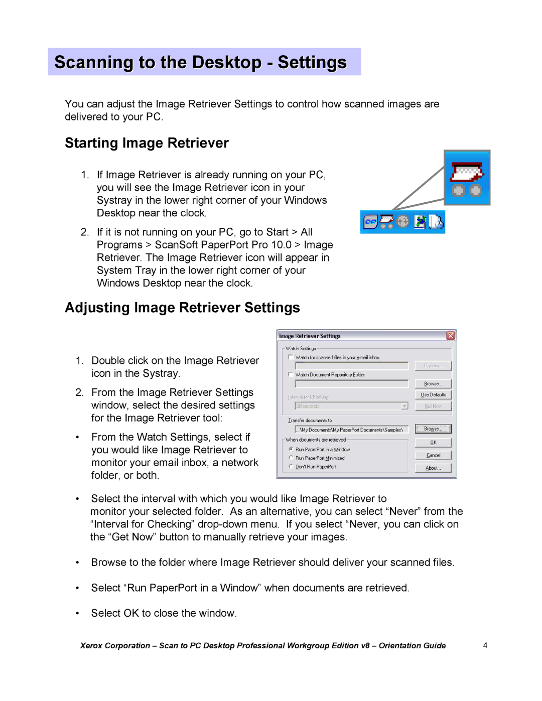 Xerox G8144Z manual Scanning to the Desktop Settings, Starting Image Retriever, Adjusting Image Retriever Settings 