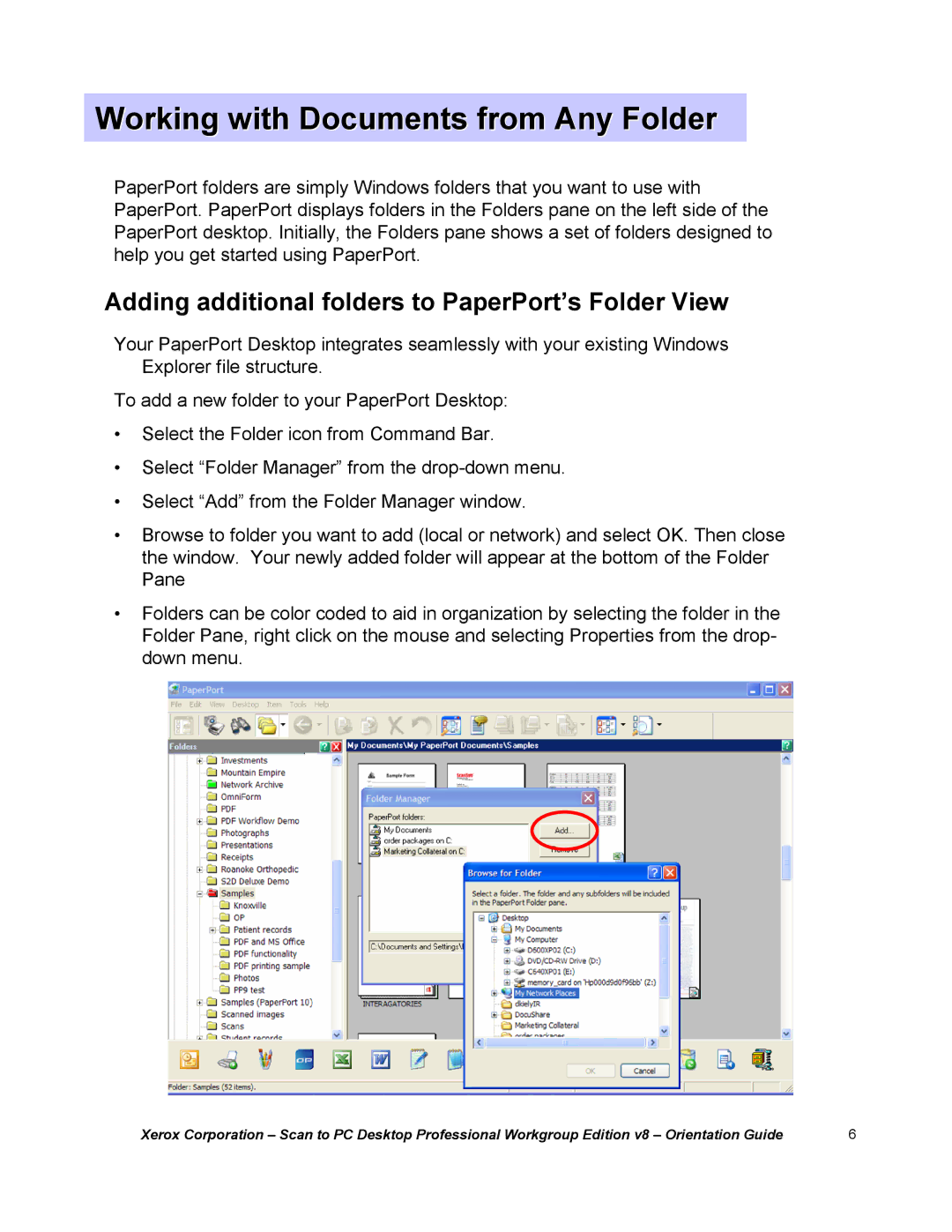 Xerox G8144Z manual Working with Documents from Any Folder, Adding additional folders to PaperPort’s Folder View 