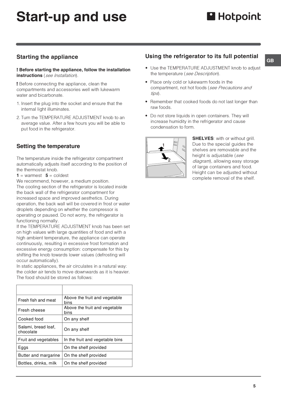 Xerox HS1621 manual Start-up and use, Starting the appliance, Using the refrigerator to its full potential 