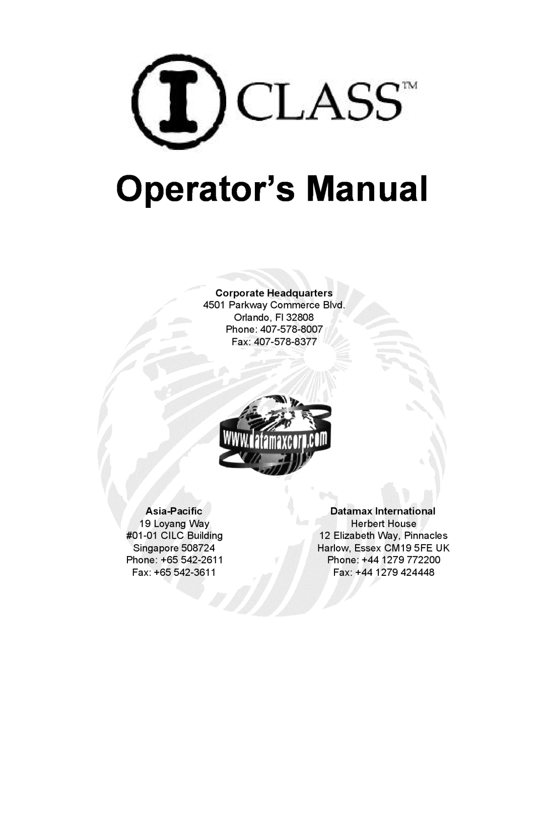 Xerox I Class manual Operator’s Manual, Corporate Headquarters, Parkway Commerce Blvd Orlando, Fl Phone, Fax, Asia-Pacific 