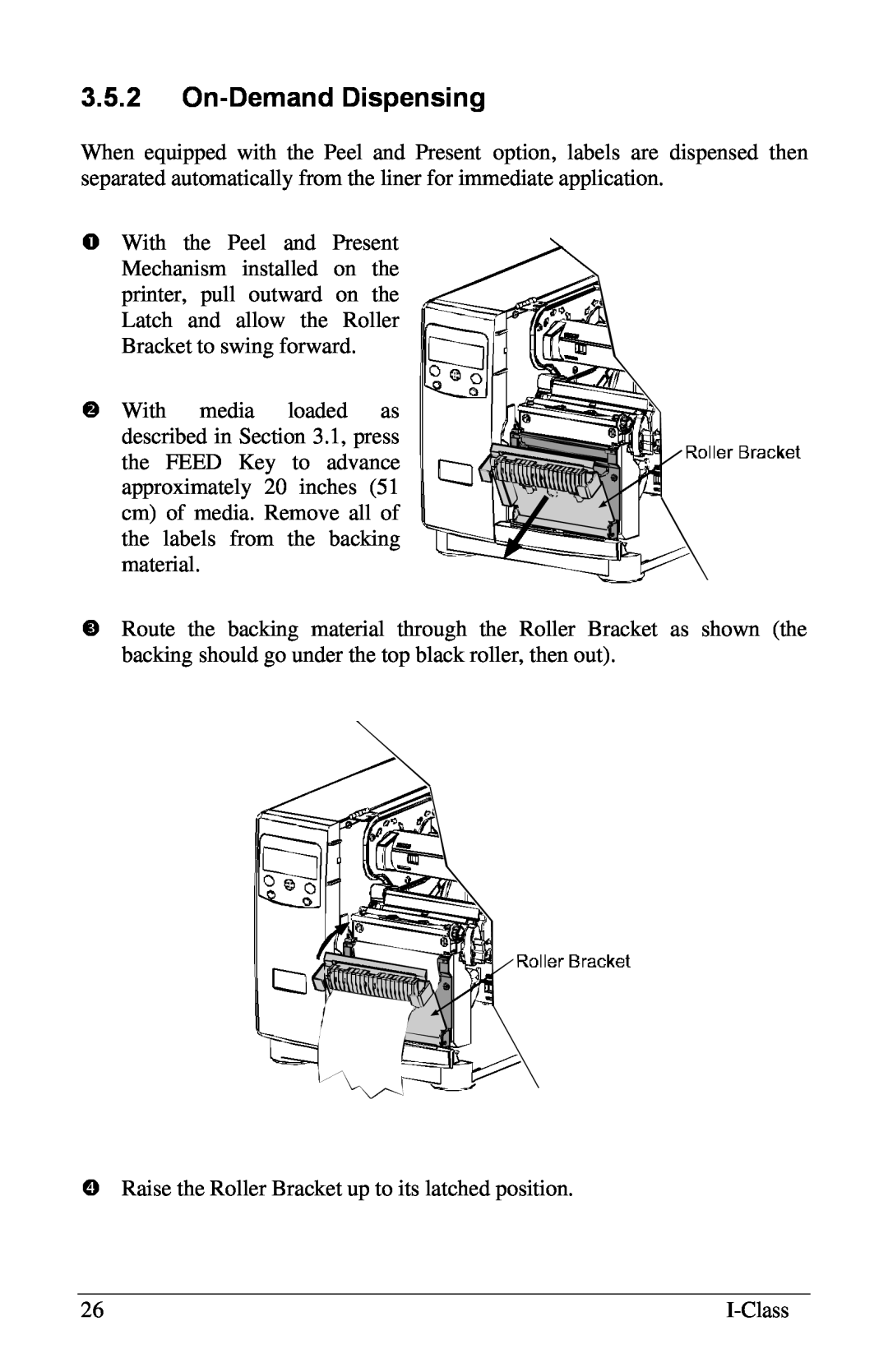 Xerox I Class manual 3.5.2On-DemandDispensing 