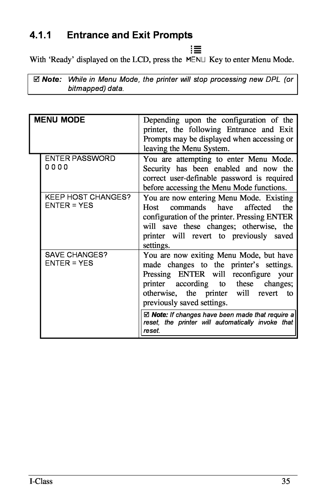 Xerox I Class manual 4.1.1Entrance and Exit Prompts, Menu Mode 