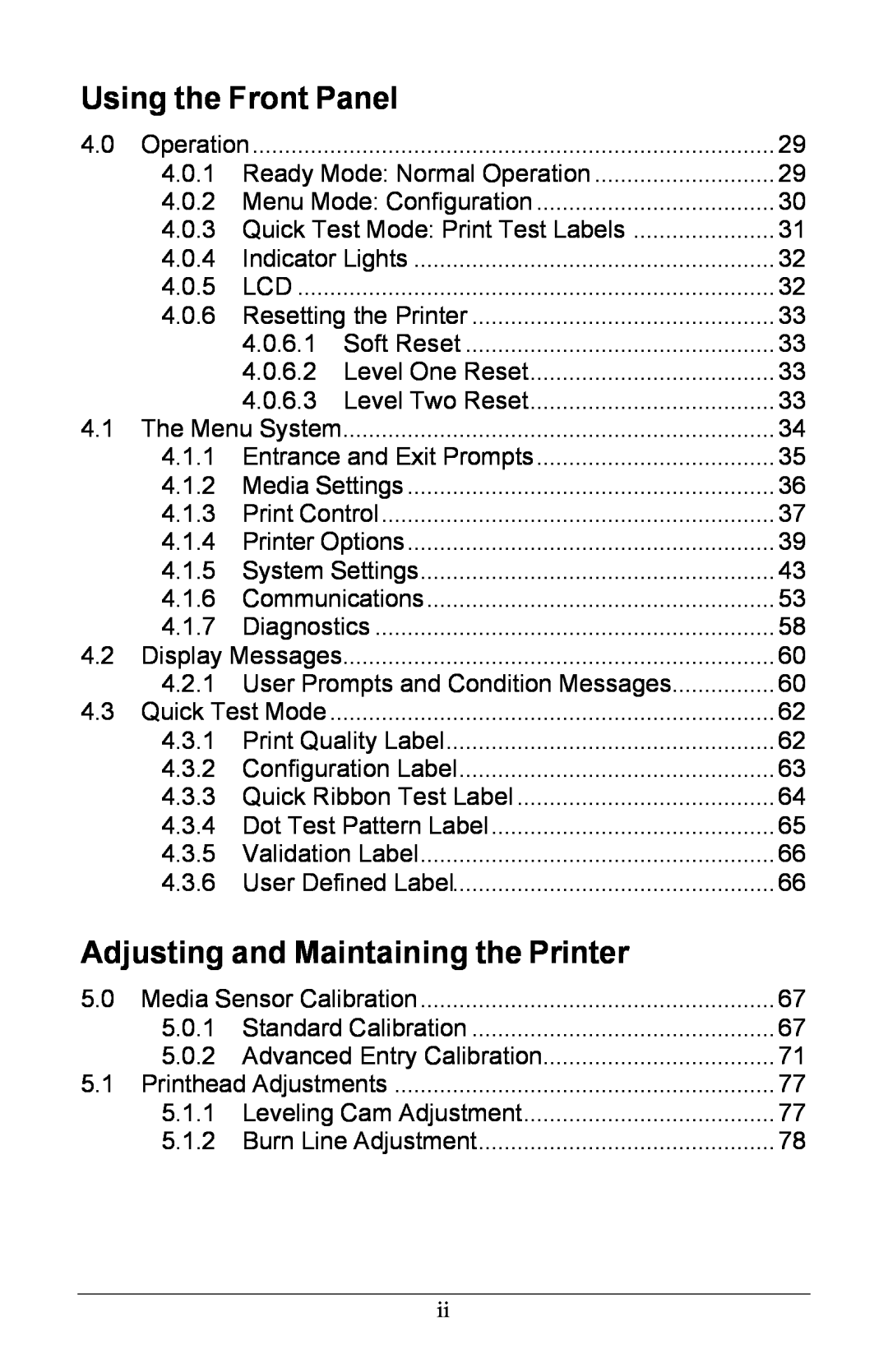 Xerox I Class manual Using the Front Panel, Adjusting and Maintaining the Printer 