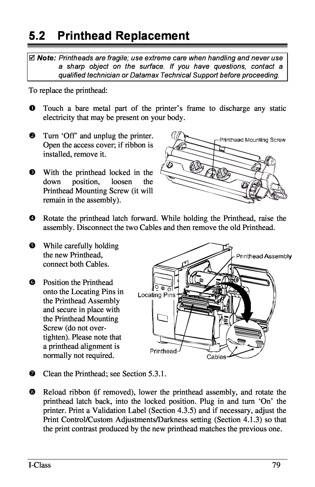 Xerox I Class manual 5.2Printhead Replacement 