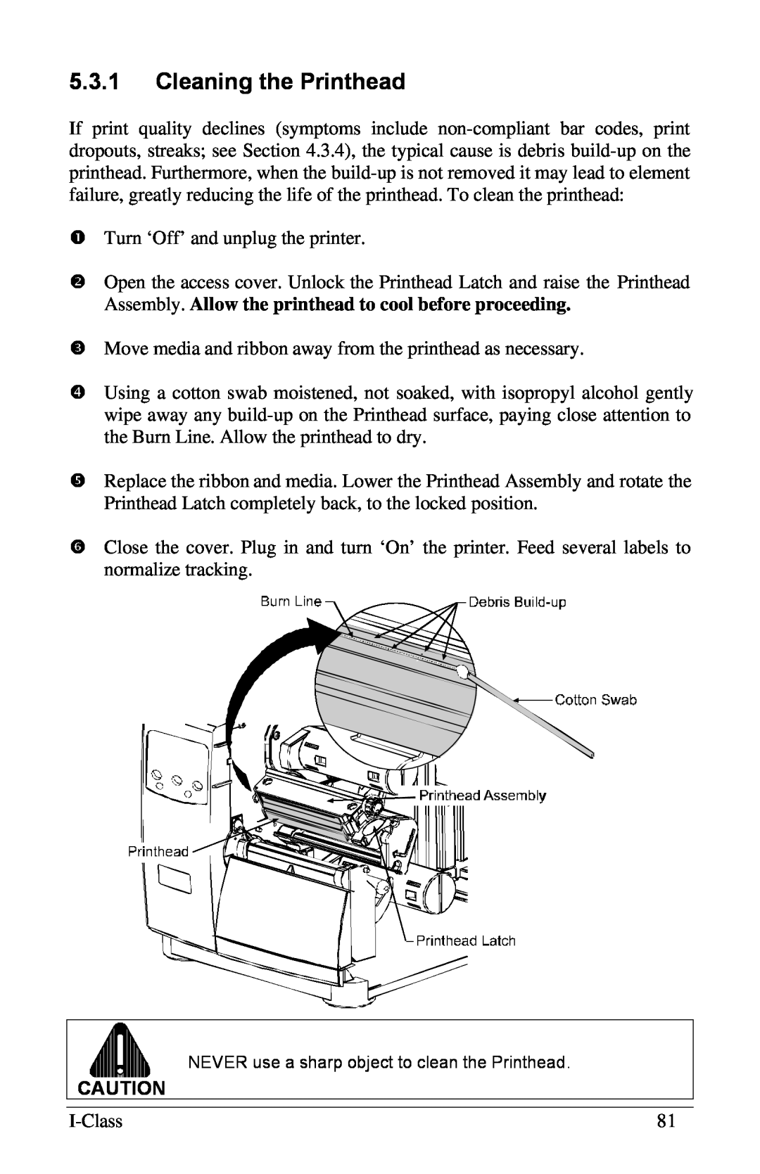 Xerox I Class manual 5.3.1Cleaning the Printhead 