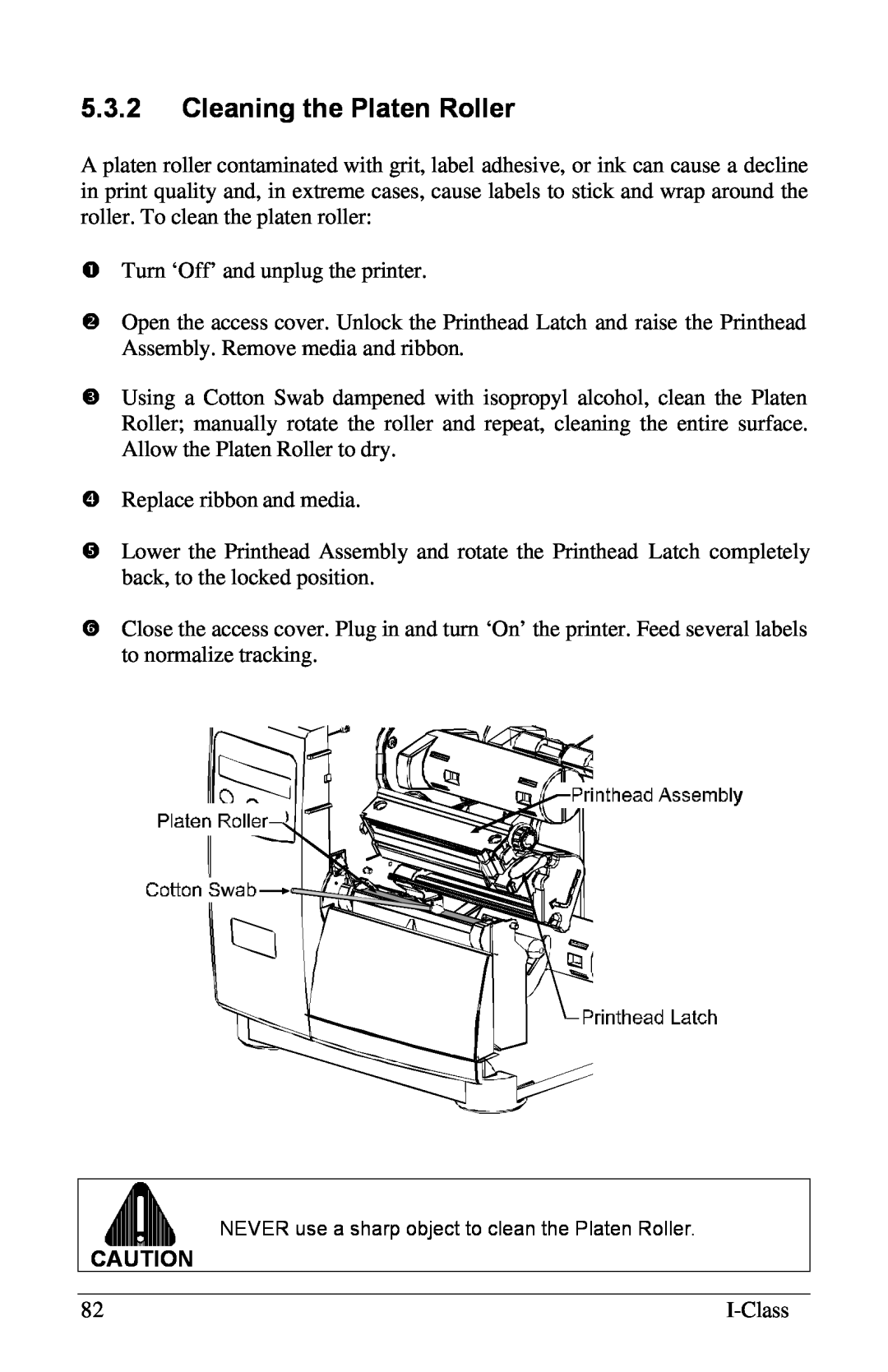 Xerox I Class manual 5.3.2Cleaning the Platen Roller 