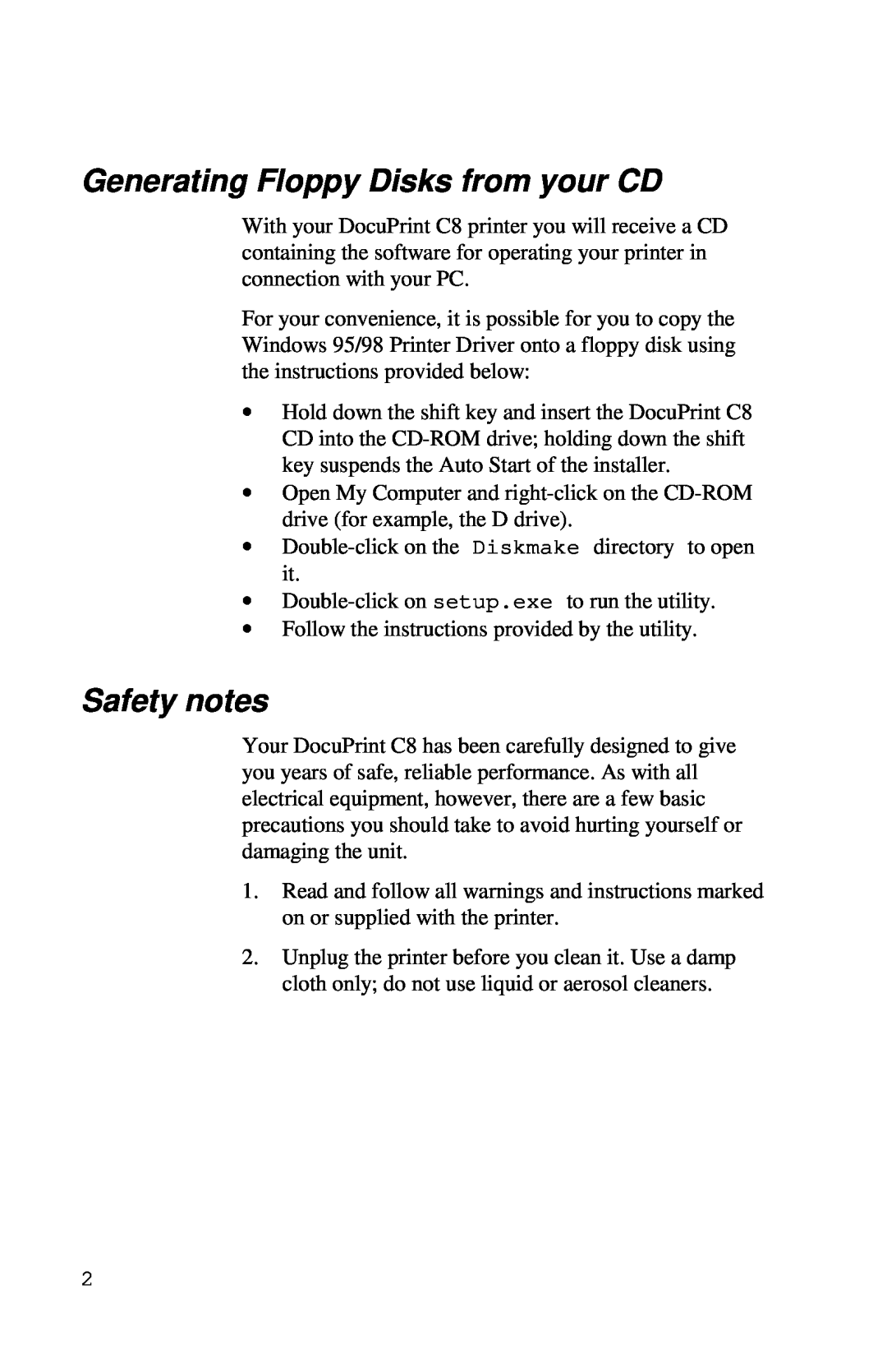 Xerox Inkjet Printer manual Generating Floppy Disks from your CD, Safety notes 