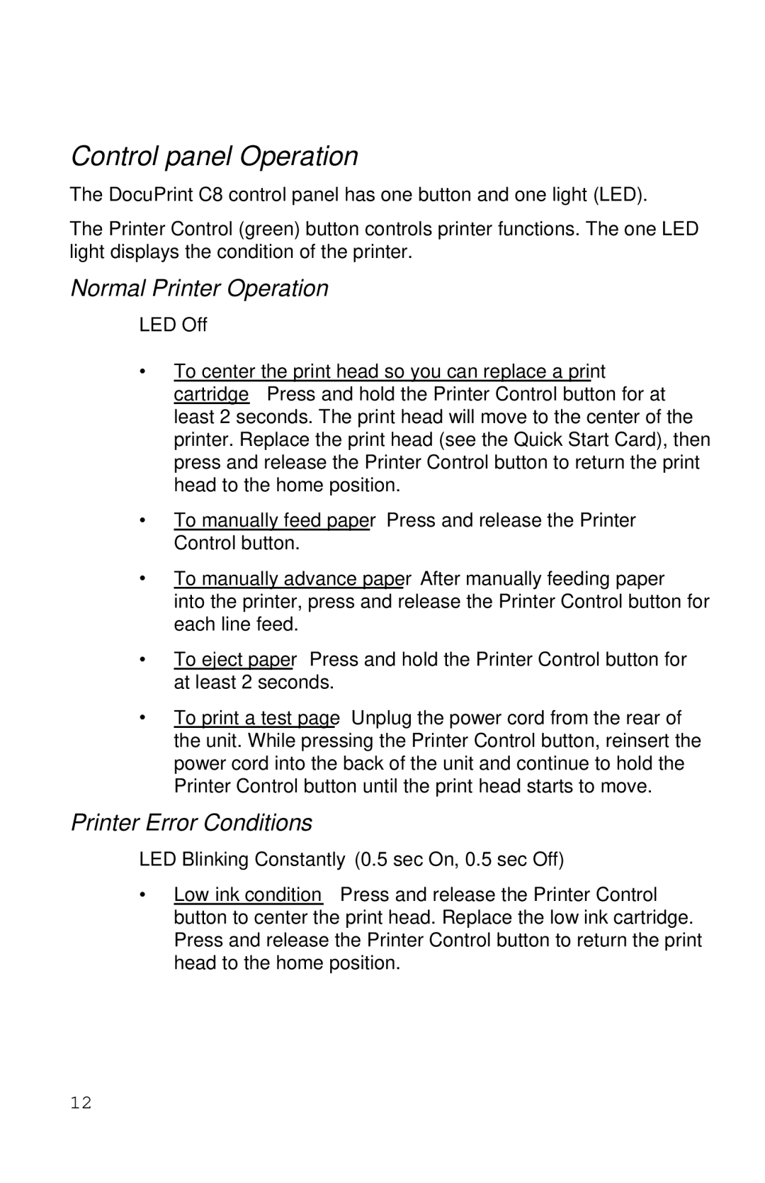 Xerox Inkjet Printer manual Control panel Operation, Normal Printer Operation 