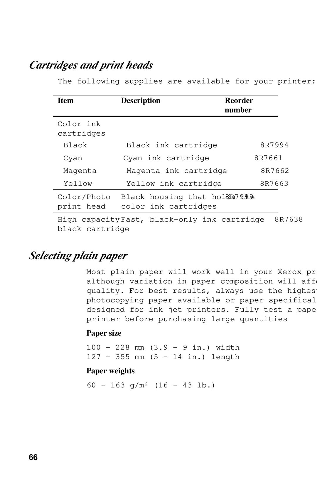 Xerox Inkjet Printer manual Cartridges and print heads, Selecting plain paper, Description Reorder Number, Paper weights 