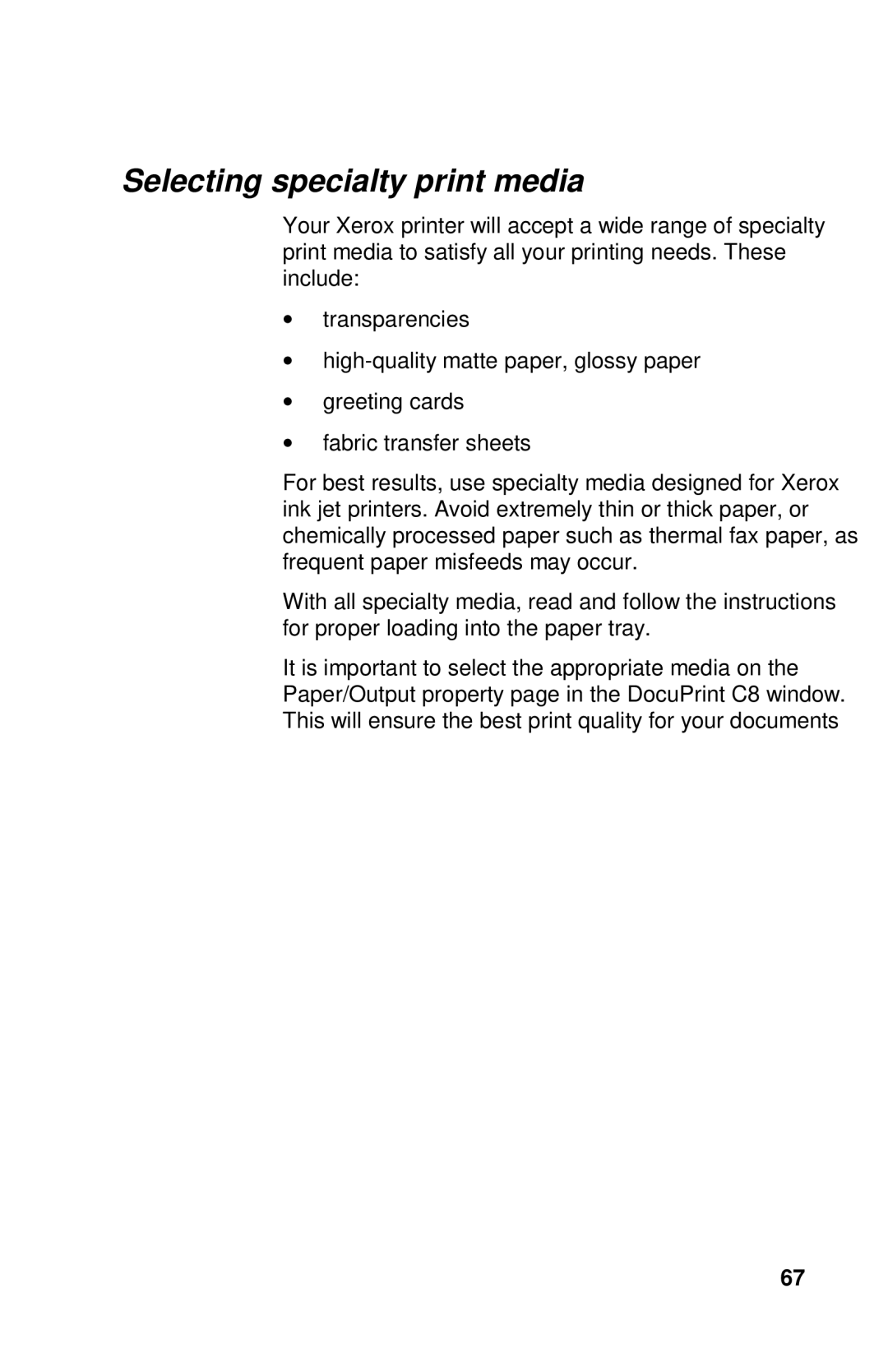 Xerox Inkjet Printer manual Selecting specialty print media 