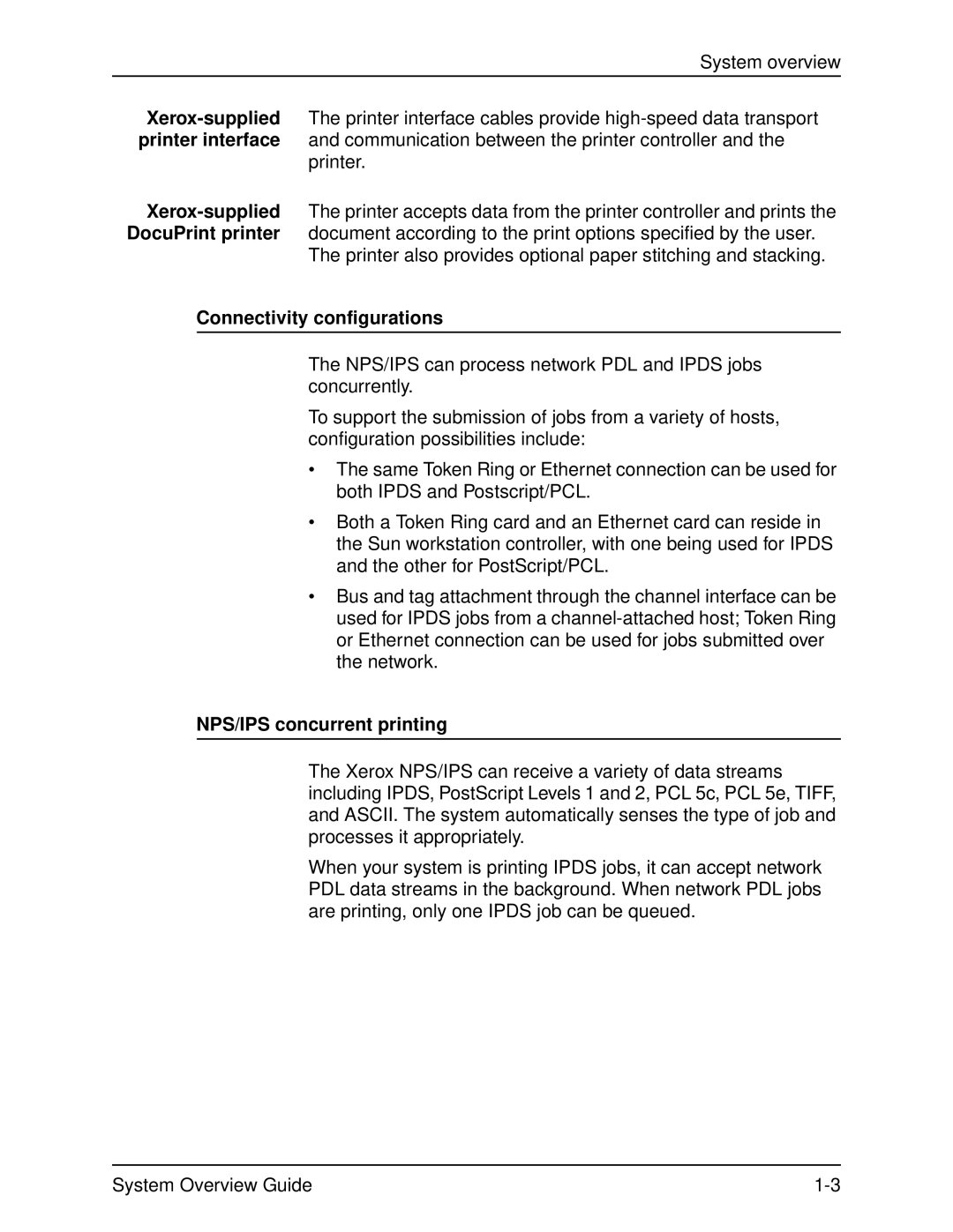 Xerox 4890, 4850, 92C manual Connectivity configurations, NPS/IPS concurrent printing 