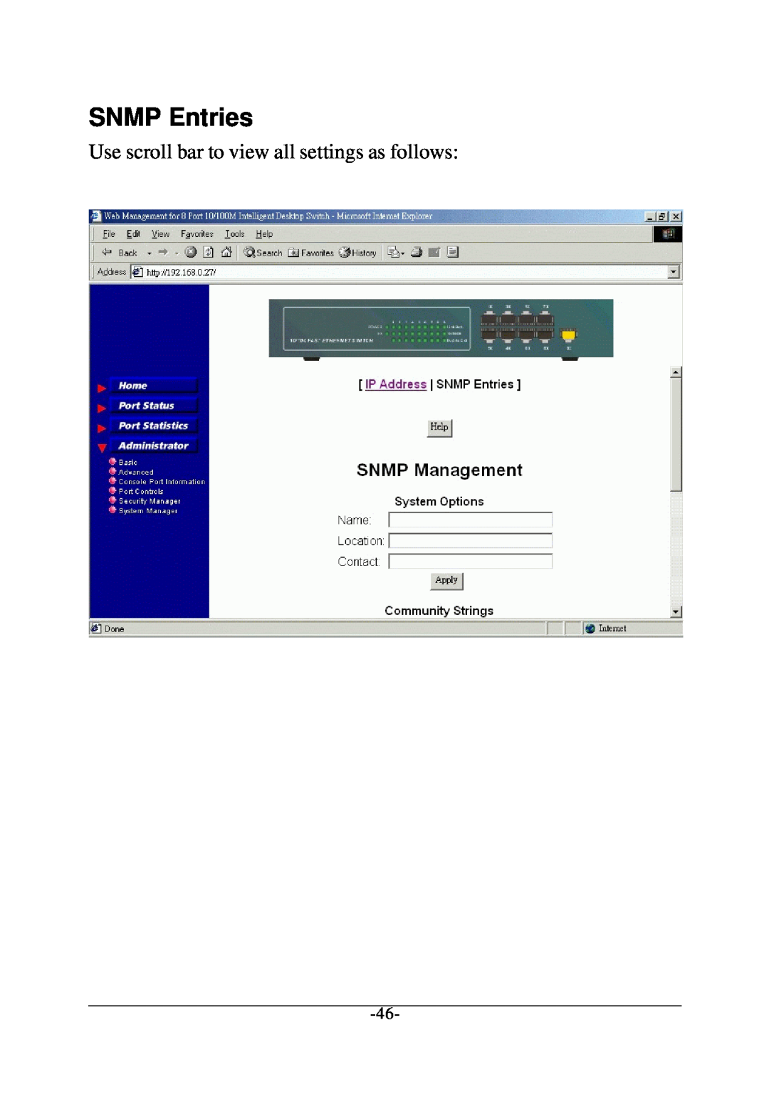 Xerox KS-801 operation manual SNMP Entries, Use scroll bar to view all settings as follows 