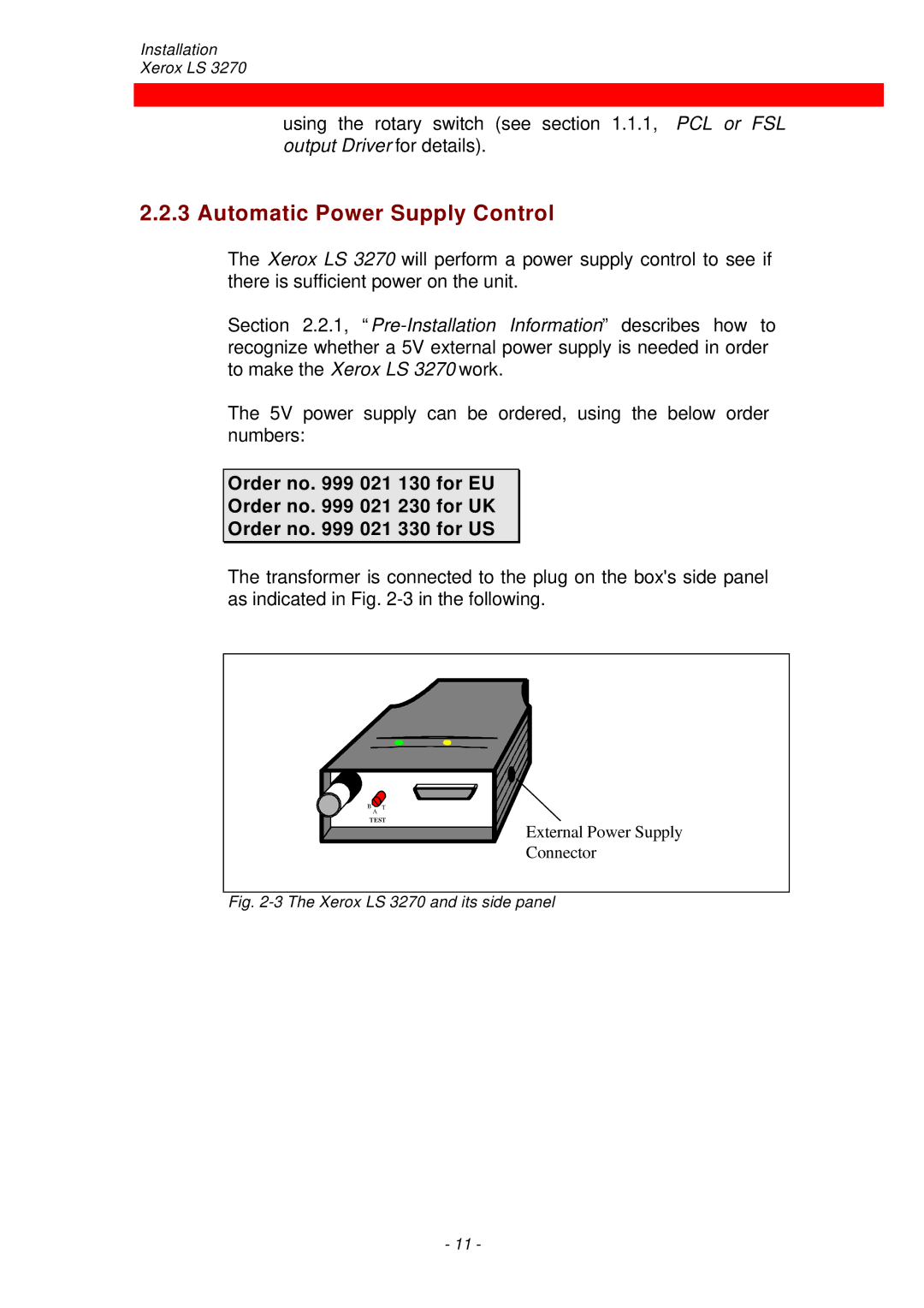 Xerox ls 32270 instruction manual Automatic Power Supply Control, Xerox LS 3270 and its side panel 