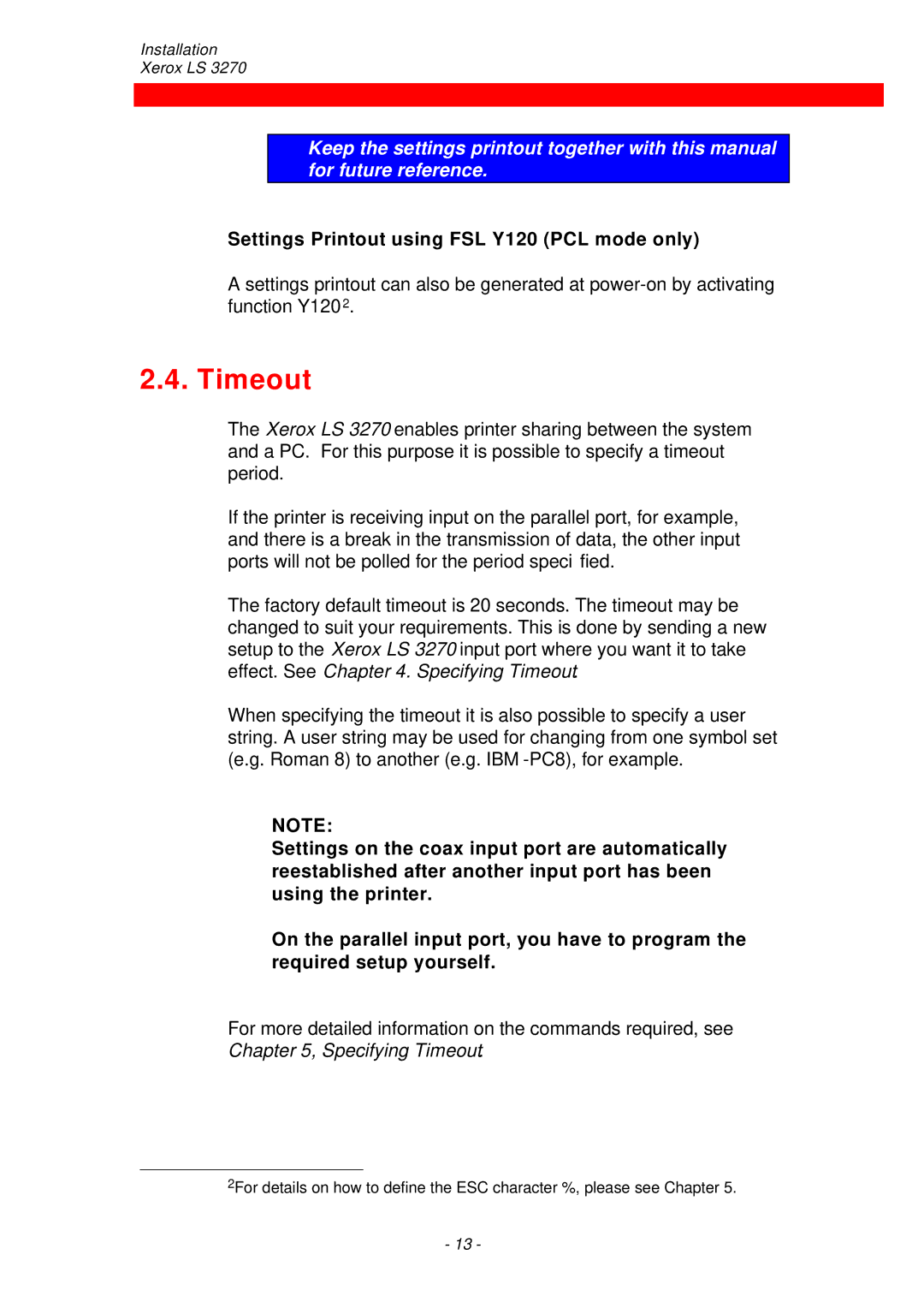 Xerox ls 32270 instruction manual Timeout 