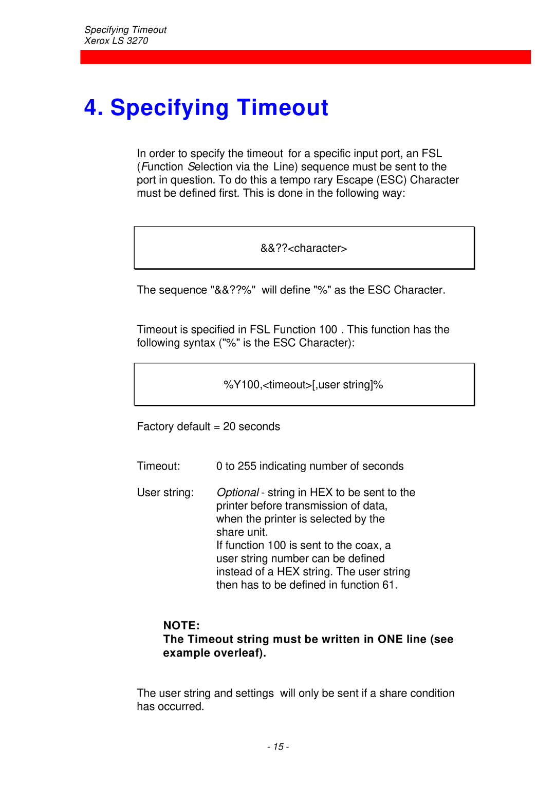 Xerox ls 32270 instruction manual Specifying Timeout 