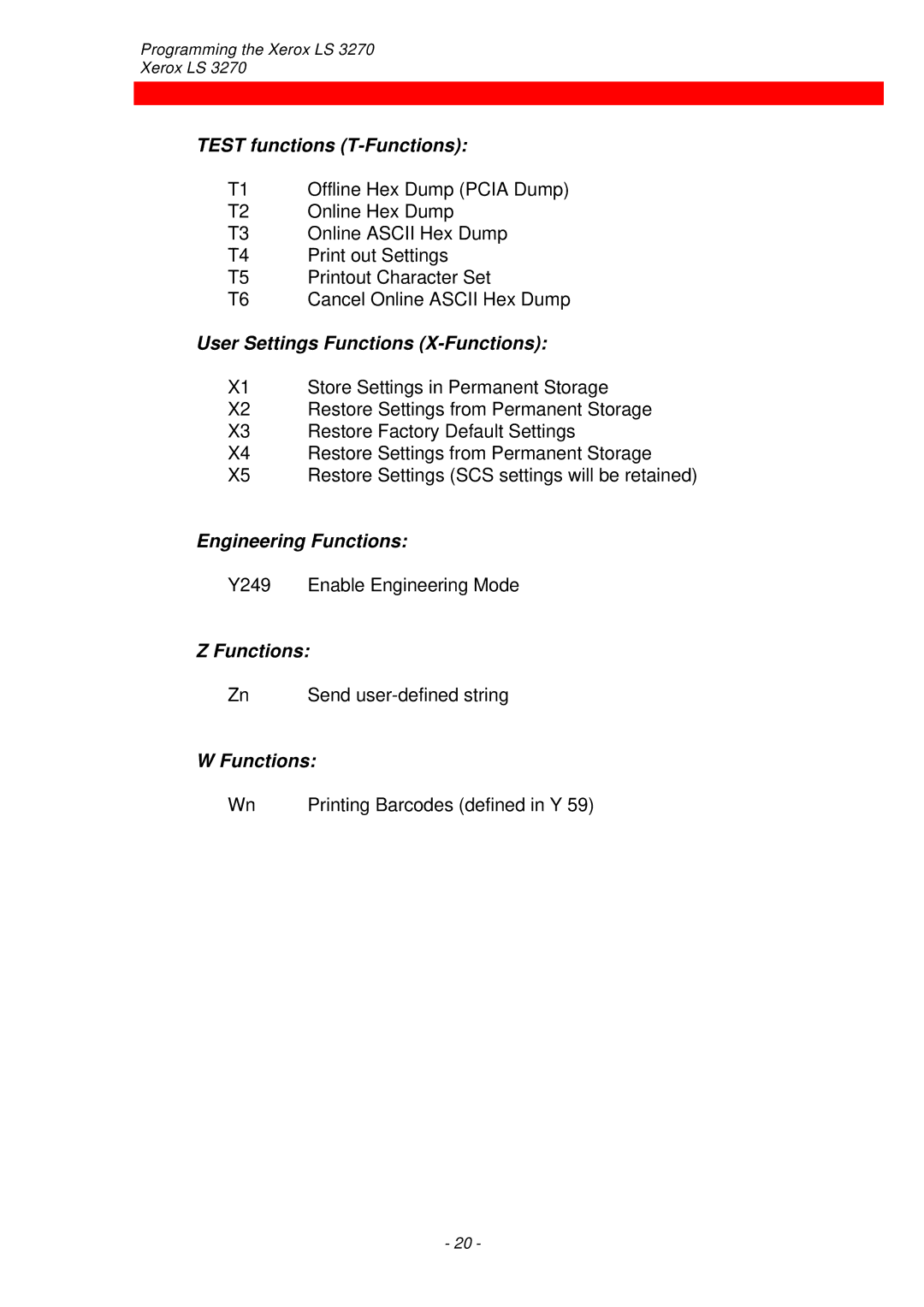 Xerox ls 32270 instruction manual Test functions T-Functions, User Settings Functions X-Functions, Engineering Functions 