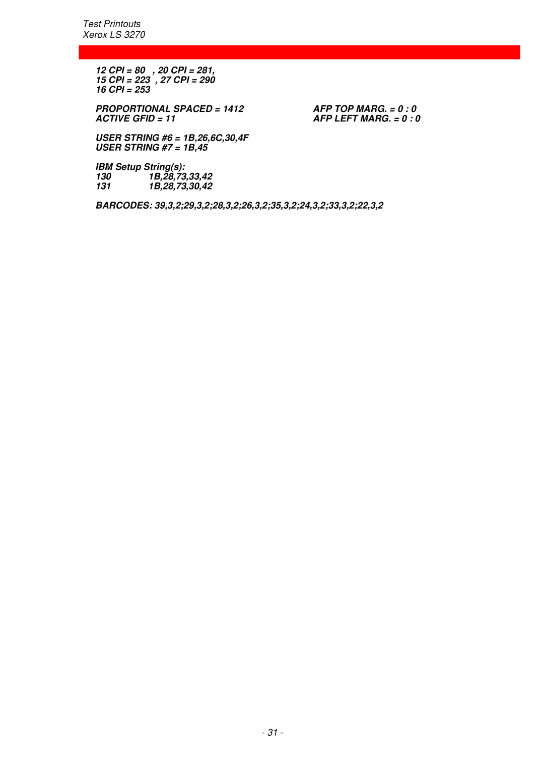 Xerox ls 32270 instruction manual Proportional Spaced =, Active Gfid = 