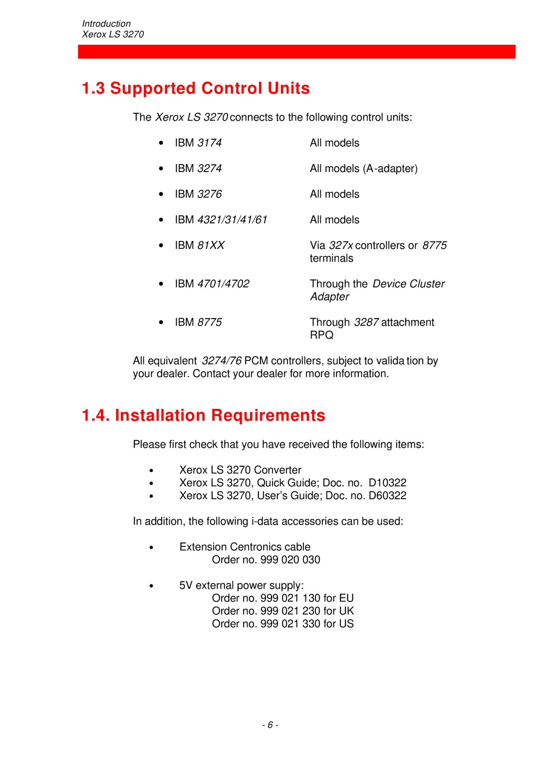 Xerox ls 32270 instruction manual Supported Control Units, Installation Requirements 