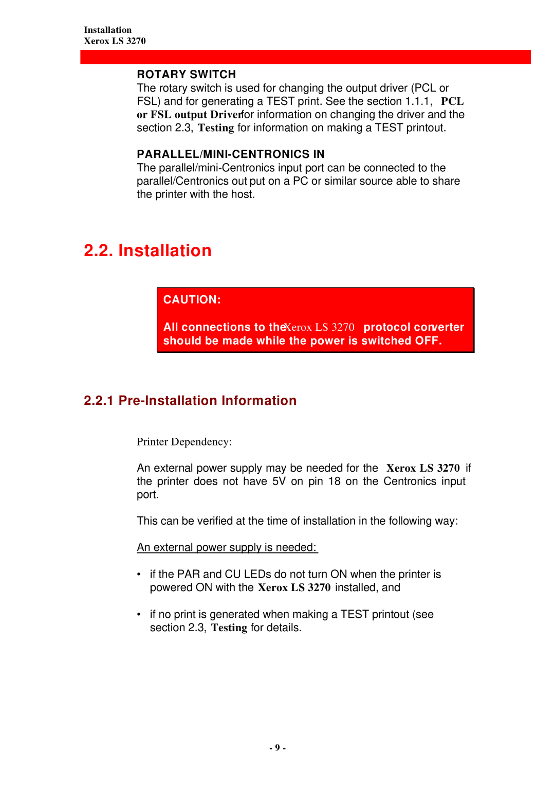 Xerox ls 32270 instruction manual Pre-Installation Information, Printer Dependency 