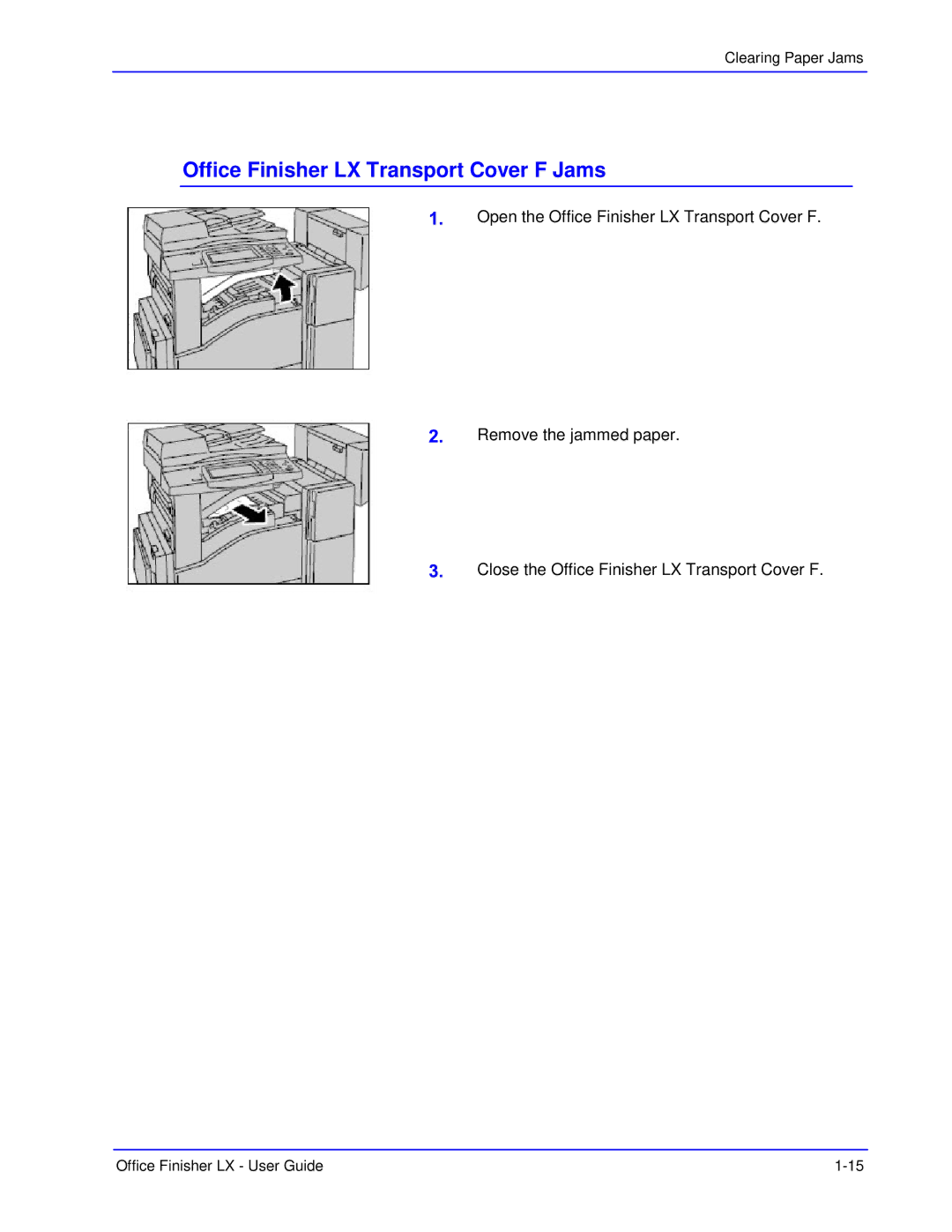 Xerox manual Office Finisher LX Transport Cover F Jams 