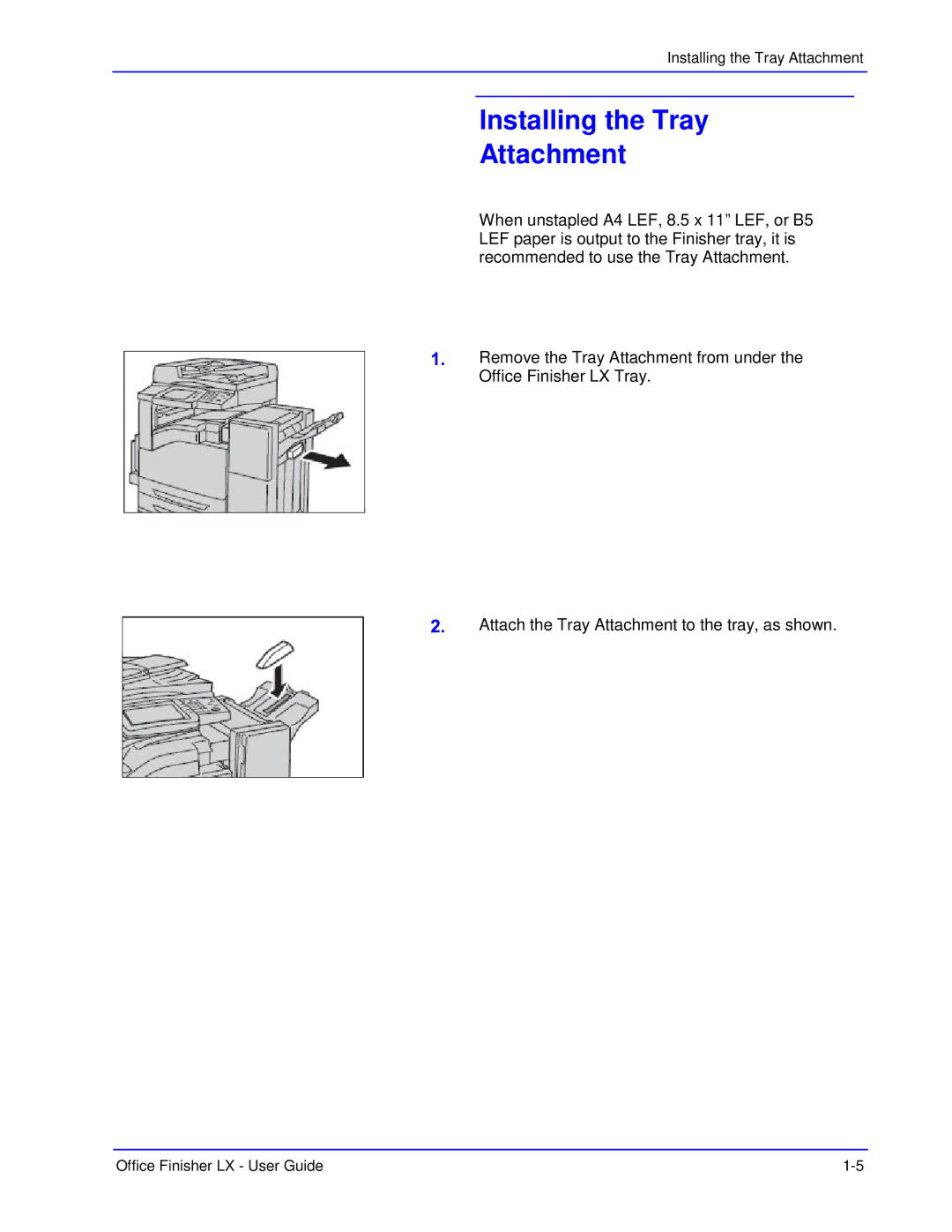 Xerox LX manual Installing the Tray Attachment 